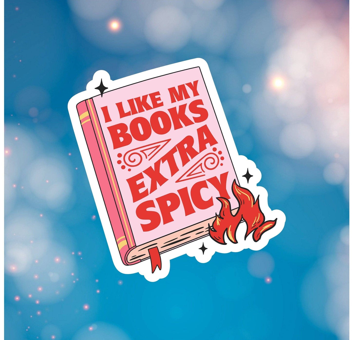 I Like My Books Extra Spicy Sticker