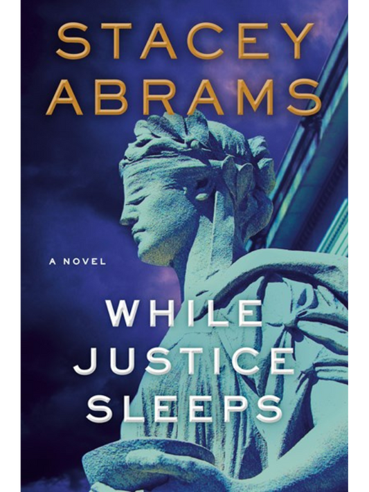 While Justice Sleeps