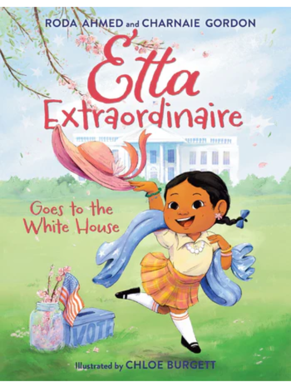 Etta Extraordinaire Goes to the White House