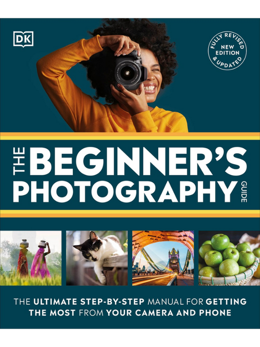 The Beginner's Photography Guide