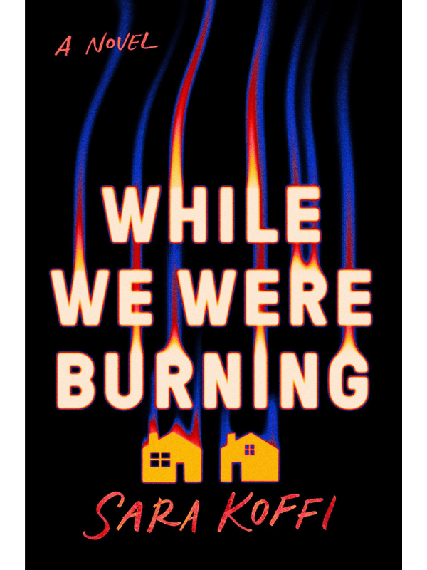 While We Were Burning