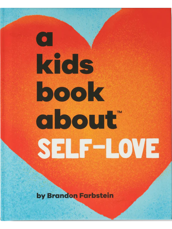 A Kids Book About Self-Love