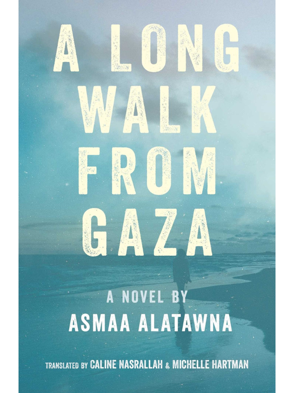 A Long Walk from Gaza