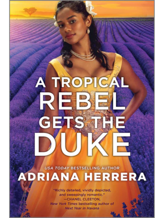 A Tropical Rebel Gets the Duke