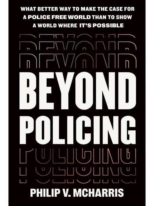 Beyond Policing