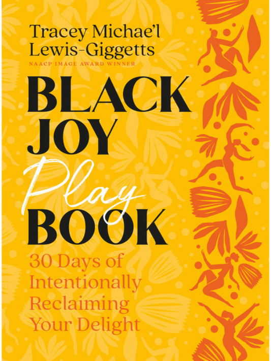 Black Joy Playbook