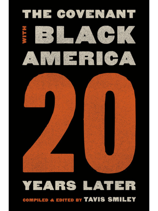 Covenant with Black America – Twenty Years Later