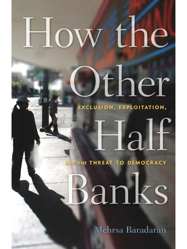 How the Other Half Banks