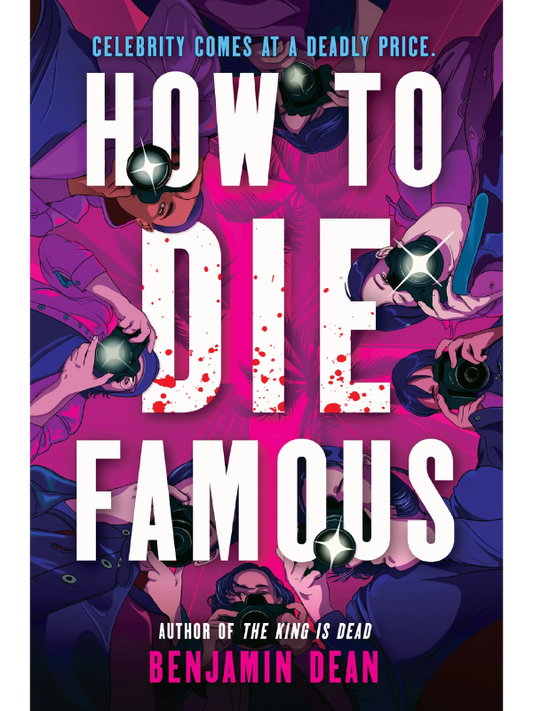 How to Die Famous