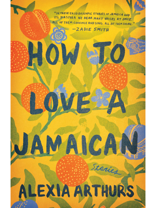 How to Love a Jamaican