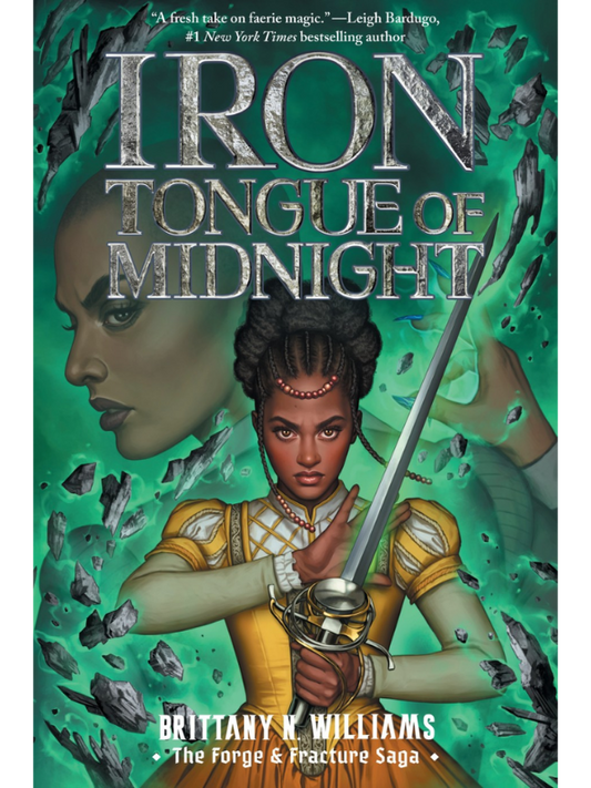 Iron Tongue of Midnight (the Forge & Fracture Saga, Book 3)