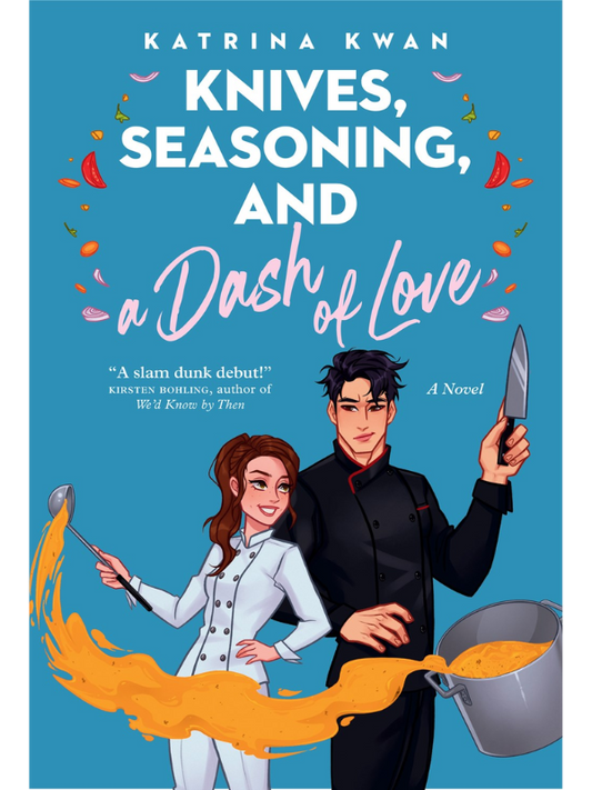 Knives, Seasoning, and a Dash of Love