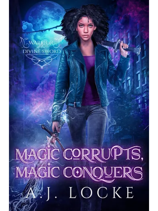 Magic Corrupts, Magic Conquers