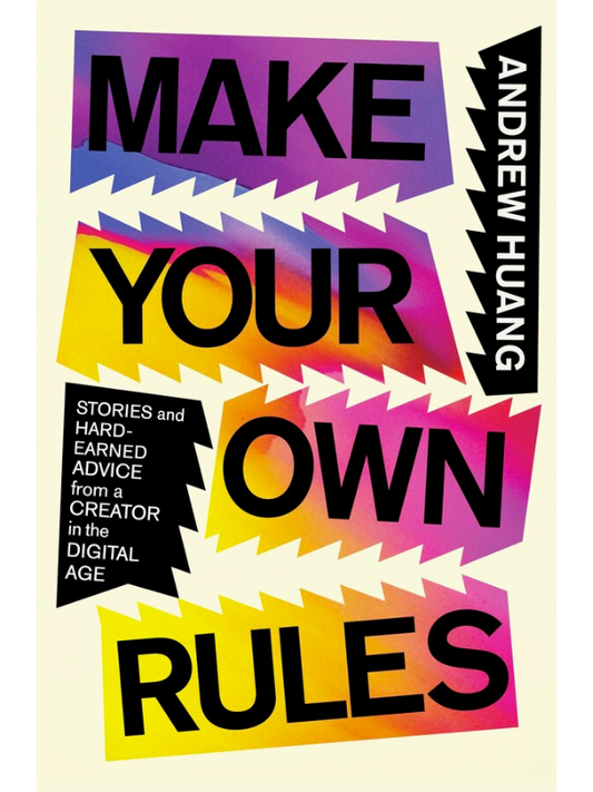 Make Your Own Rules