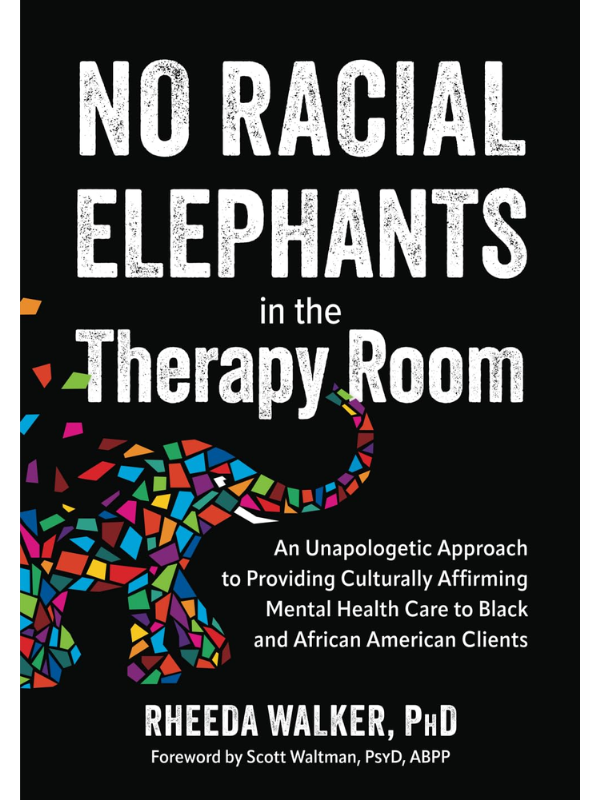 No Racial Elephants in the Therapy Room