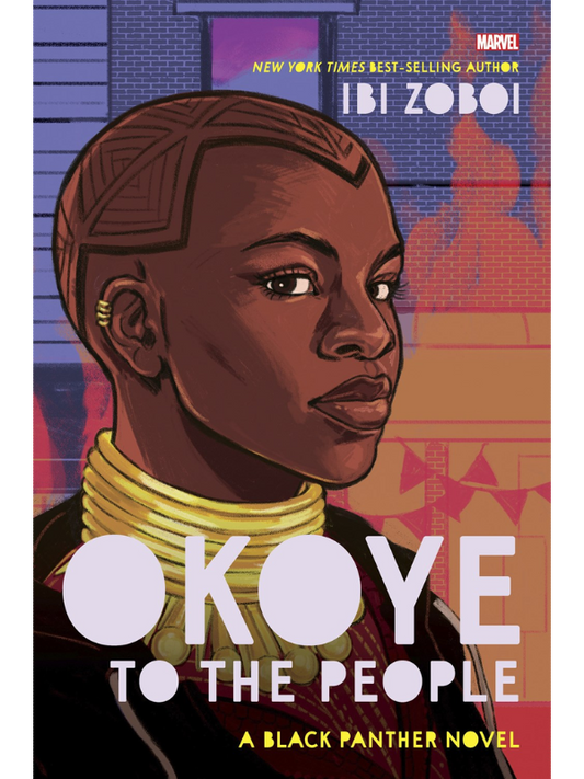 Okoye to the People: A Black Panther Novel