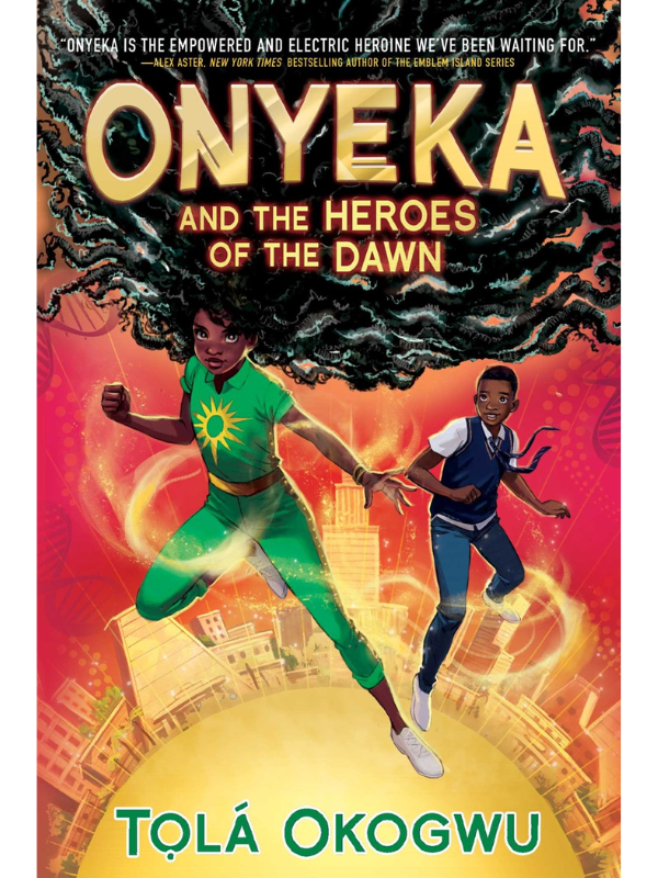 Onyeka and the Heroes of the Dawn