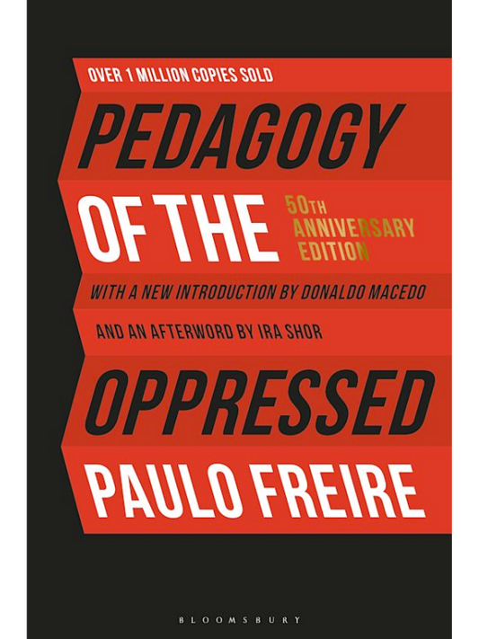 Pedagogy of the Oppressed