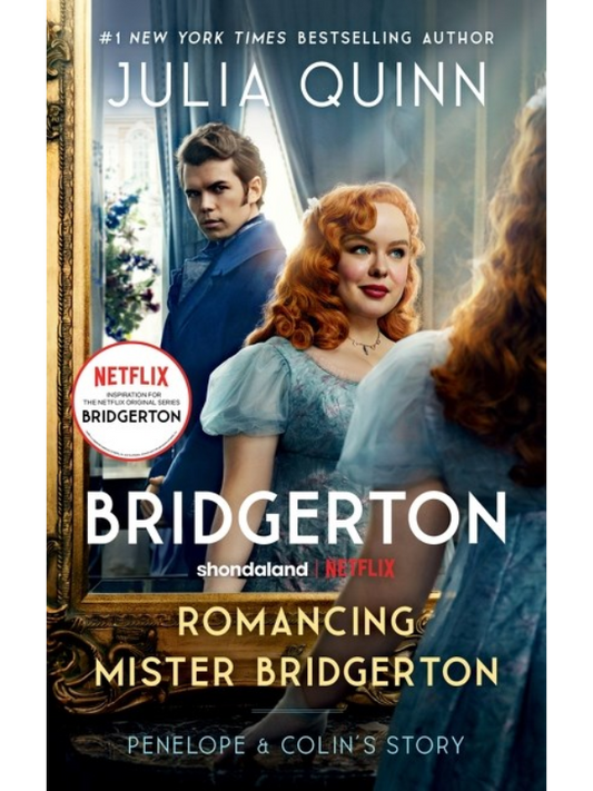 Romancing Mister Bridgerton [TV Tie-in]