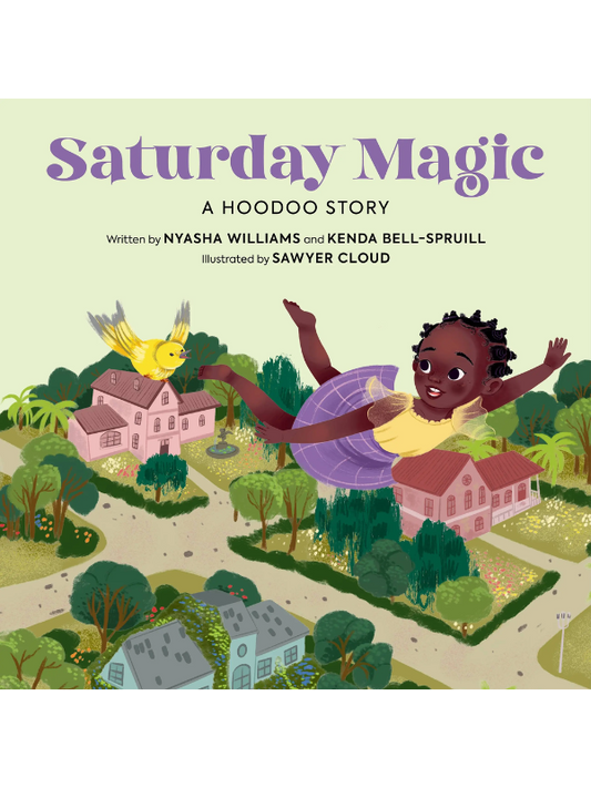 Saturday Magic: A Hoodoo Story