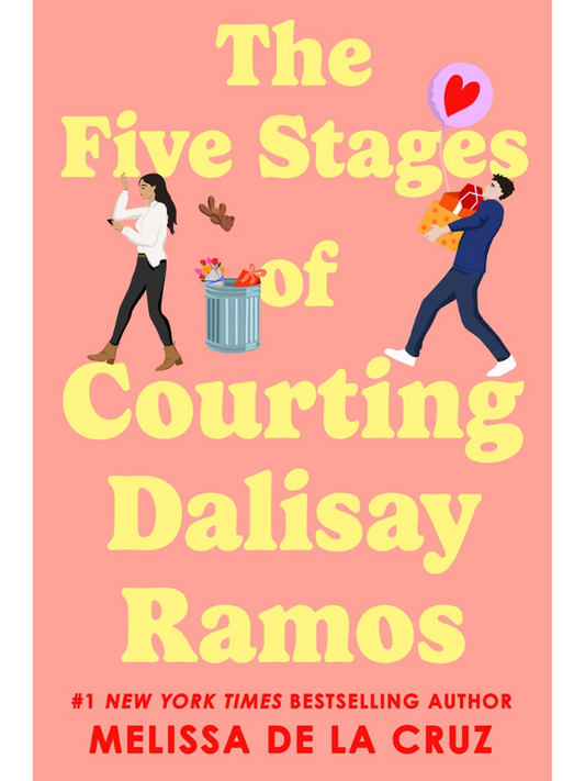 The Five Stages of Courting Dalisay Ramos