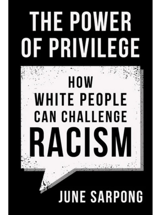 The Power of Privilege