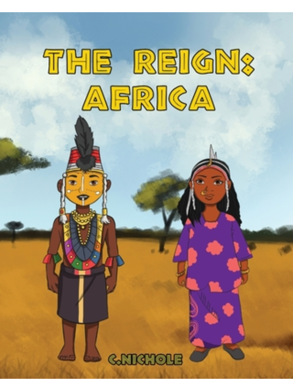 The Reign: Africa