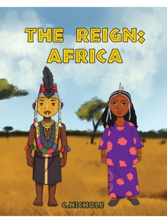 The Reign: Africa