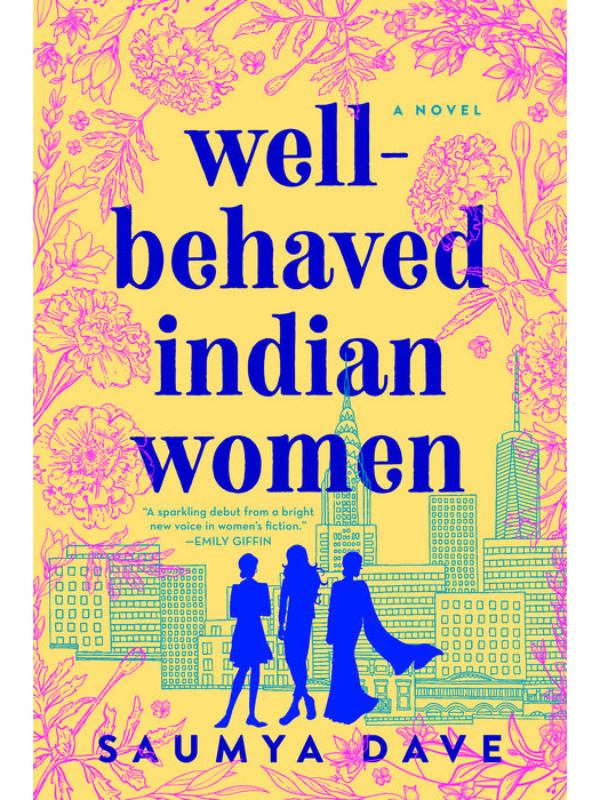 Well-Behaved Indian Women