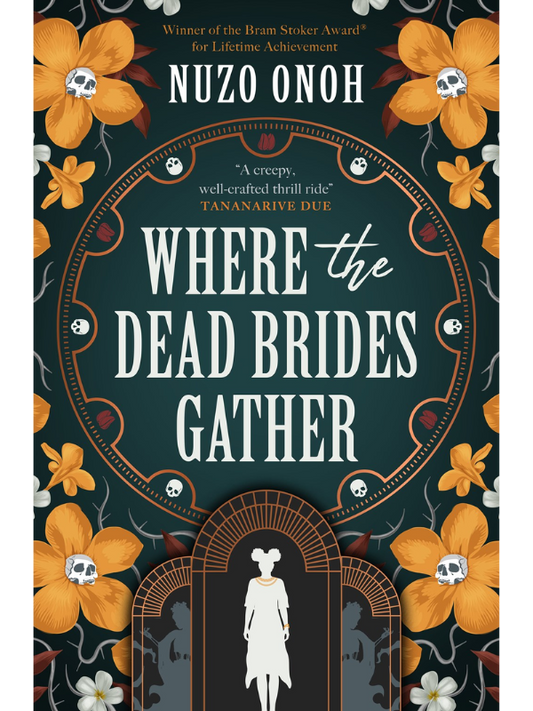 Where the Dead Brides Gather