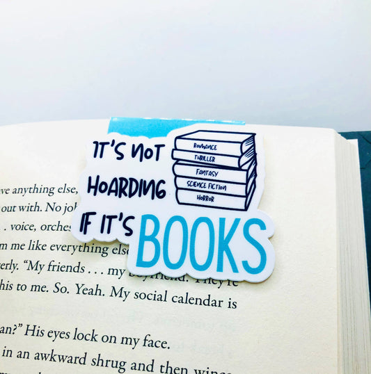 Not Hoarding if it's Books Magnetic Bookmark