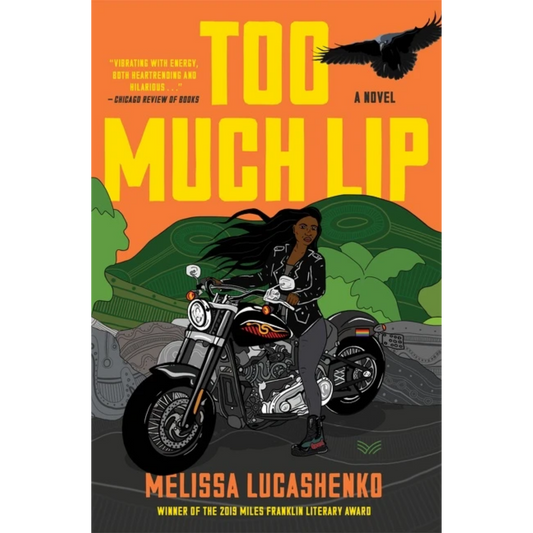 too much lip melissa lucashenko